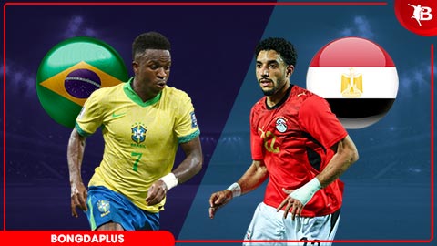  Nhận định bóng đá Brazil vs Ai Cập, 05h00 ngày 7/6: Cữ dượt khó khăn cho Selecao
