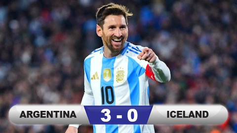  Kết quả Argentina 3-0 Iceland: Messi trở lại và tỏa sáng