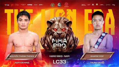  Sa Mã Dĩ Cách, người quen cũ trở lại LION Championship 33