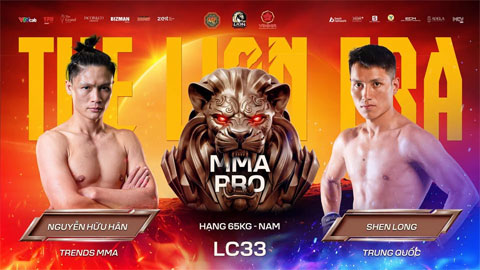  Nghệ sĩ 'Han Solo' lần đầu tiên đọ sức ngoại binh ở LION Championship 33
