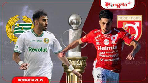  Nhận định bóng đá Hammarby vs Degerfors, 21h30 ngày 19/7: Ám ảnh xa nhà