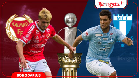  Nhận định bóng đá Kalmar vs Malmo, 00h00 ngày 21/7: Bất lợi cho khách