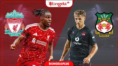  Nhận định bóng đá Liverpool vs Wrexham, 06h30 ngày 30/7: Liverpool khó vui