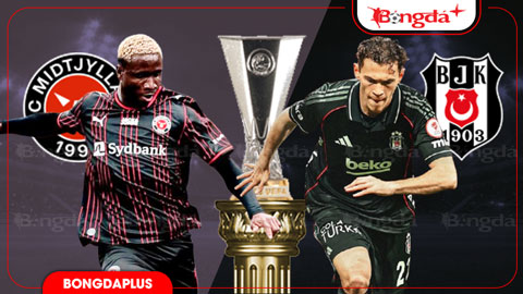  Nhận định bóng đá Midtjylland vs Besiktas, 00h00 ngày 31/7: Trao vé cho khách