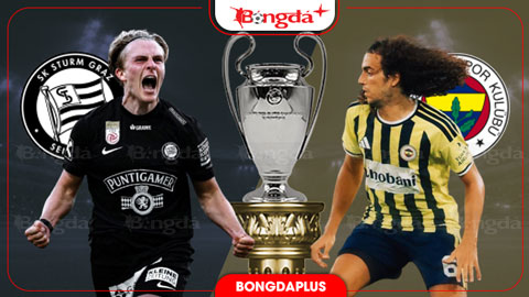  Nhận định bóng đá Sturm Graz vs Fenerbahce, 01h30 ngày 12/8: Nhiều sao sẽ thắng