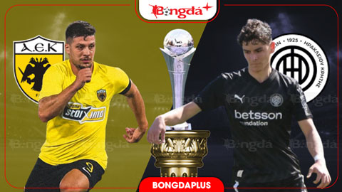  Nhận định bóng đá AEK Athens vs OFI Crete, 00h00 ngày 13/8: Danh hiệu đầu tiên