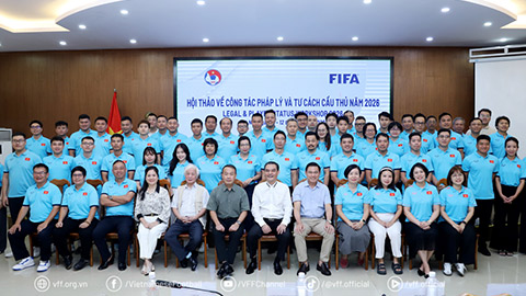  Khai mạc Hội thảo công tác pháp lý và tư cách cầu thủ năm 2026