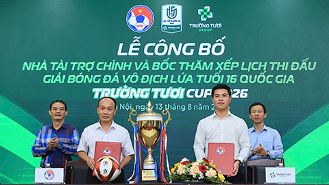  Giải vô địch U16 Quốc gia – Trường Tươi Cup 2026 lần đầu tổ chức