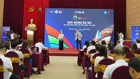  Lào Cai đăng cai Giải bóng đá nữ các dân tộc thiểu số Việt Nam – VTV Cup 2026