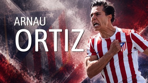  Arnau Ortiz, ‘đóa hoa nở muộn’ đá chính trên hàng công Atletico