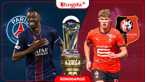  Nhận định bóng đá PSG vs Rennes, 01h45 ngày 24/8: Vạn sự khởi đầu nan