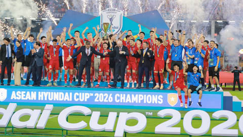  Kết quả bóng đá đêm 26/8, rạng sáng 27/8: Việt Nam vô địch AFF Cup 2026