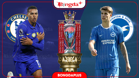  Nhận định bóng đá Chelsea vs Brighton, 20h00 ngày 30/8: Bẻ cánh ‘chim mòng biển’