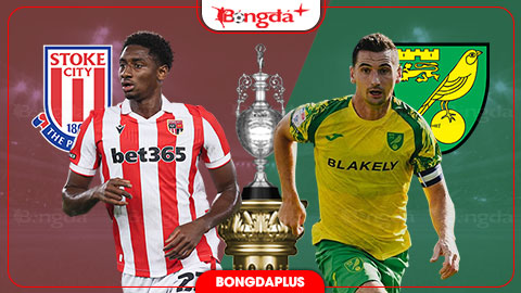  Nhận định bóng đá Stoke City vs Norwich, 02h00 ngày 2/9: Vang khúc khải hoàn