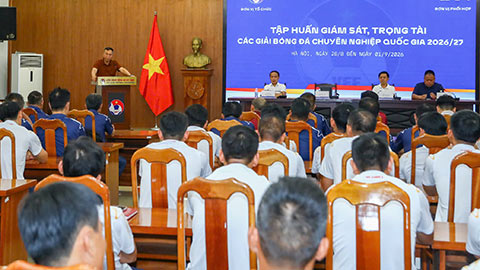  Bế mạc tập huấn đợt 1 Giám sát trọng tài, Trọng tài đầu mùa các Giải BĐCN Quốc gia 2026/27
