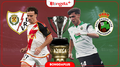  Nhận định bóng đá Vallecano vs Racing Santander, 23h30 ngày 5/9: Tân binh sợ sân khách