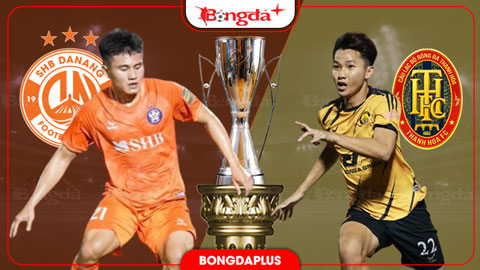  Nhận định bóng đá Đà Nẵng vs Thanh Hóa, 18h00 ngày 6/9: 3 điểm đầu tay cho chủ nhà?