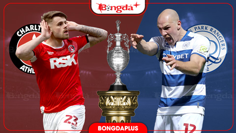  Nhận định bóng đá Charlton vs QPR, 02h00 ngày 10/9: Bất phân thắng bại