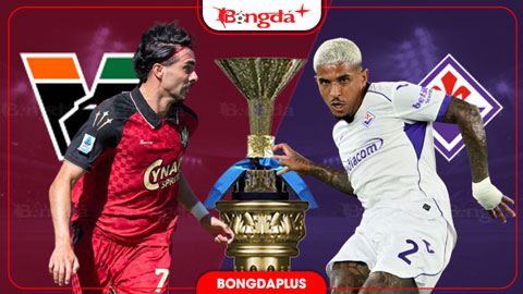  Nhận định bóng đá Venezia vs Fiorentina, 01h45 ngày 12/9: Áo tím về quỹ đạo cũ