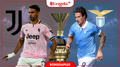  Nhận định bóng đá Juventus vs Lazio, 01h45 ngày 19/10: Cuộc chiến không khoan nhượng