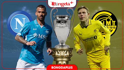  Nhận định bóng đá Napoli vs Bodo/Glimt, 02h00 ngày 21/10: Giải tỏa áp lực