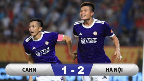  Kết quả CAHN 1-2 Hà Nội: Hà Nội thắng trận thứ 2 liên tiếp, CAHN mất ngôi đầu